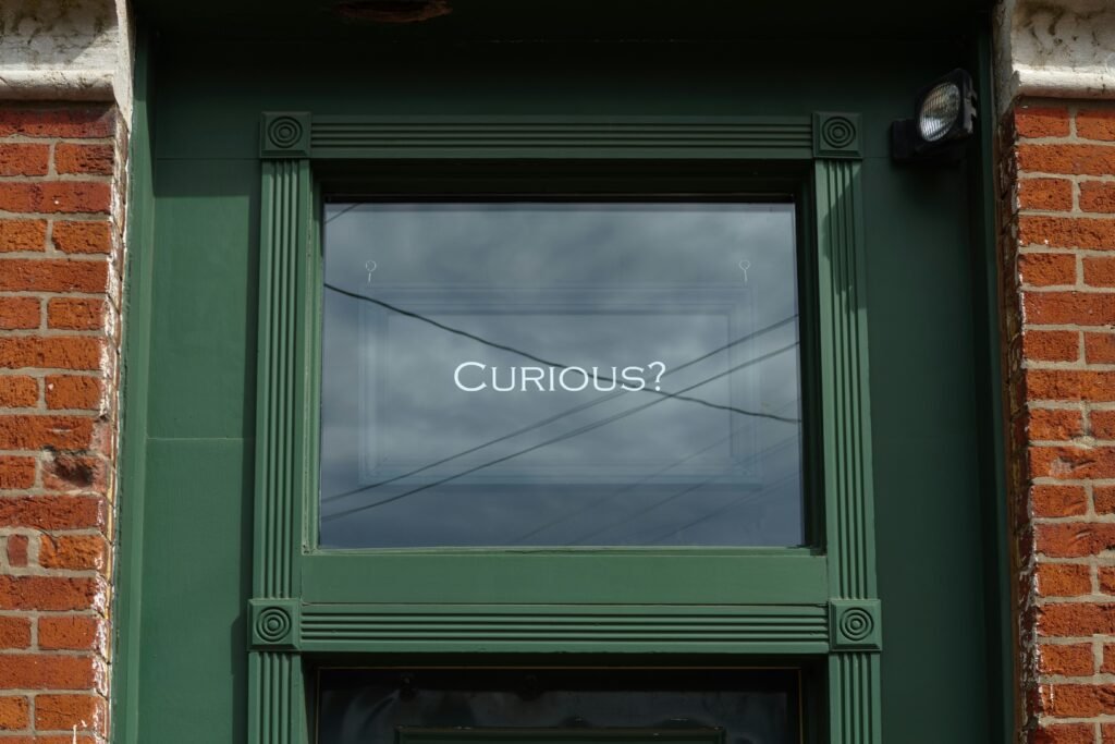 curious